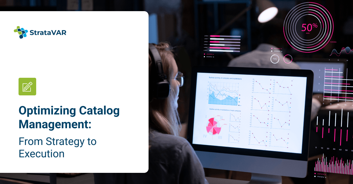 optimizing catalog management: from strategy to execution